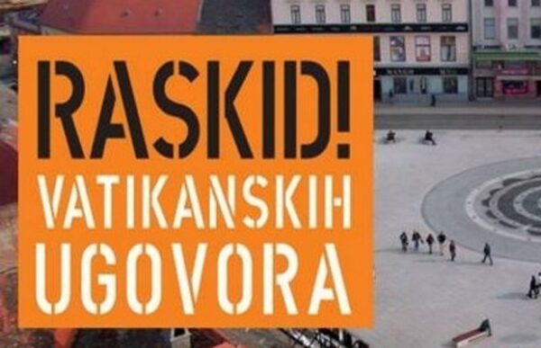 Ugovori između Svete Stolice i Republike Hrvatske nekima jako smetaju