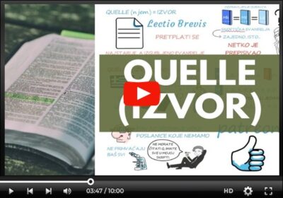 Quelle (Q) – Izvor [video]