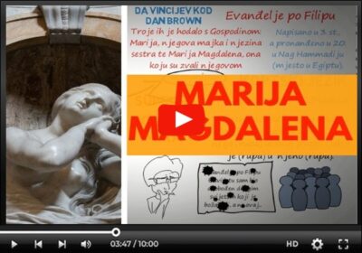 Marija Magdalena (4. dio): Što zapravo znamo? [video]