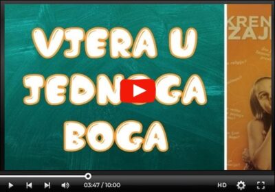Vjera u jednoga Boga [video]